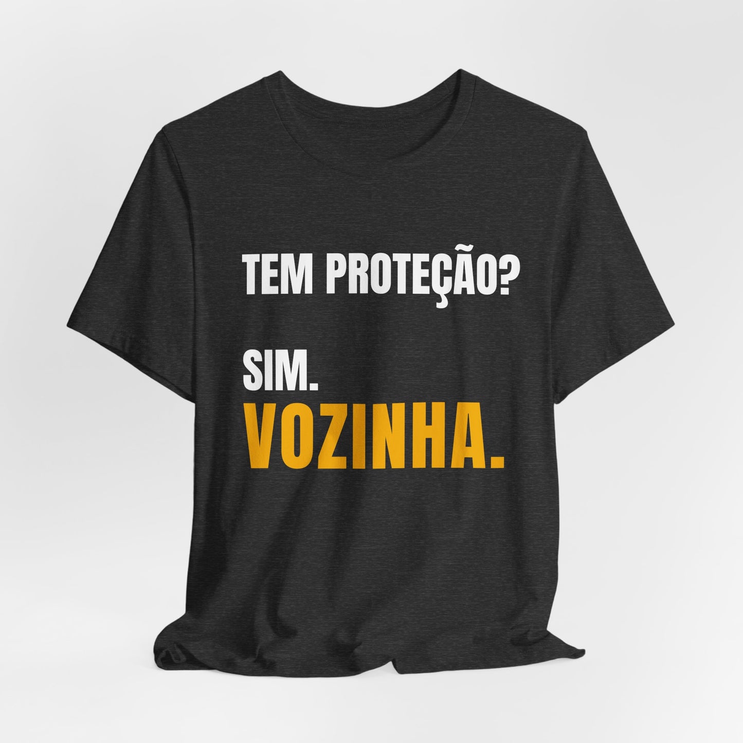 Vozinha Protective Tee - "Tem Proteção? Sim. Vozinha." T-Shirt