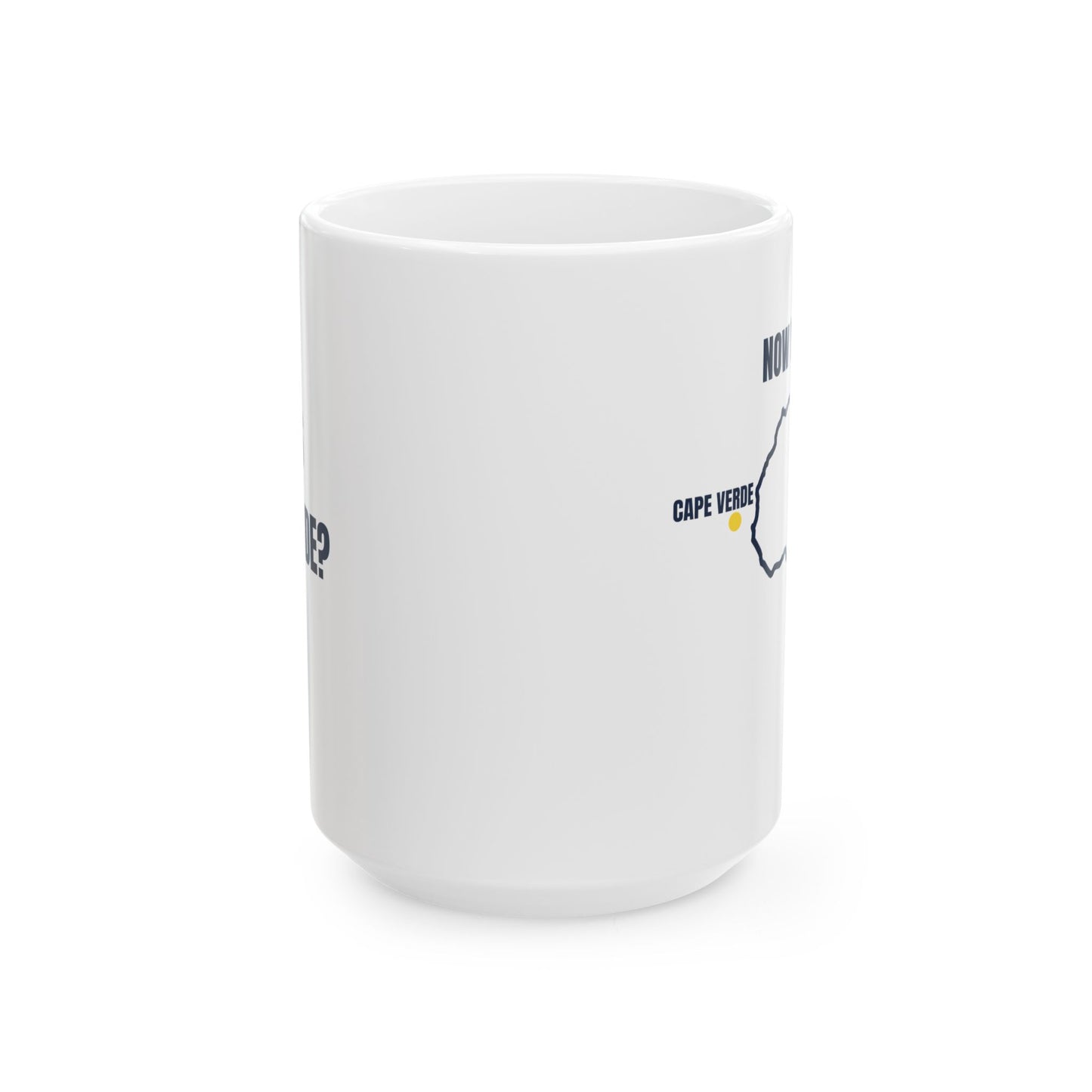 Where Is Cape Verde? | Funny Double-Sided Coffee Mug | Africa Map Gift | Cabo Verde Souvenir (11oz, 15oz)