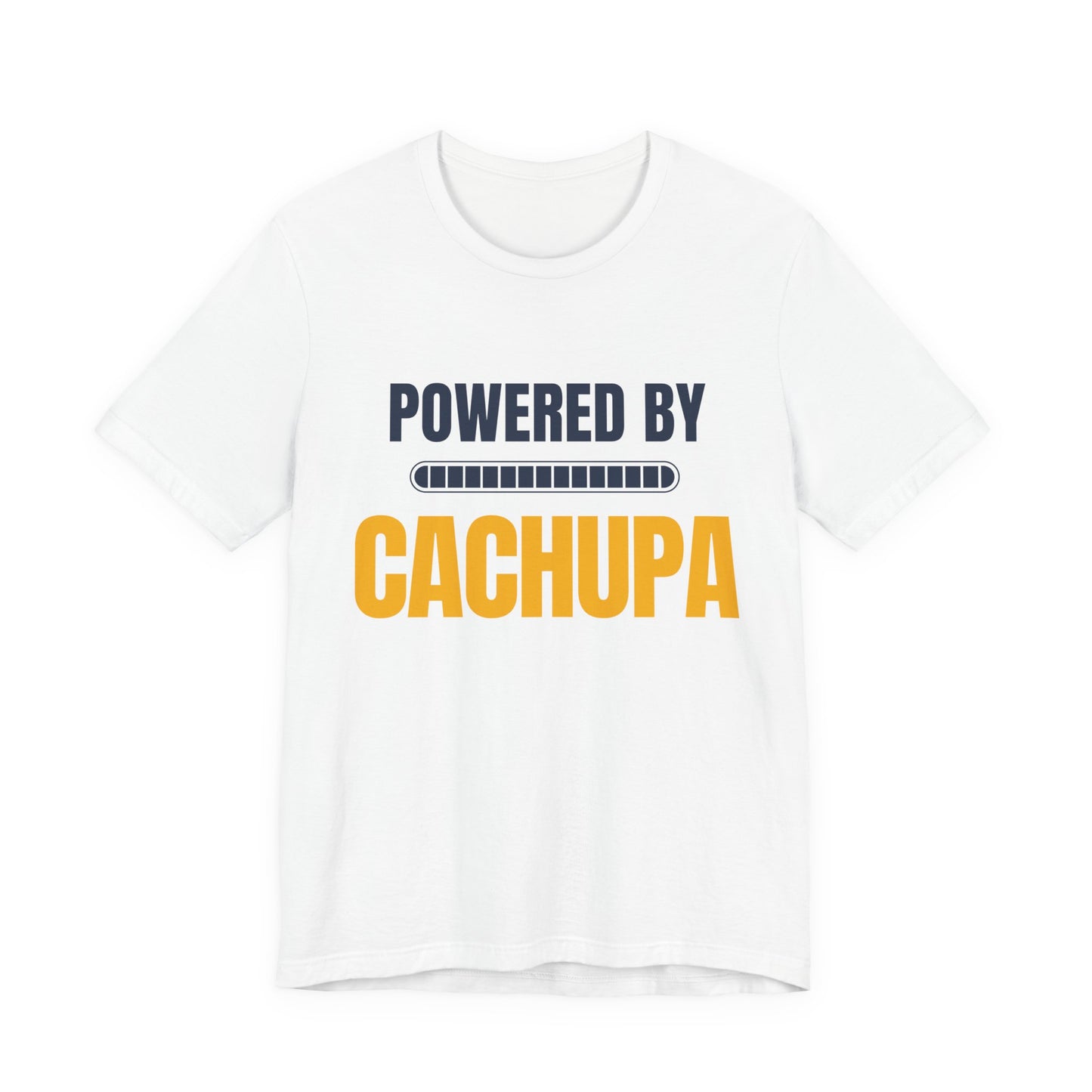 Powered by CACHUPA T-Shirt | Funny Cape Verde Food Shirt | Cabo Verde Gift | Unisex Graphic Tee