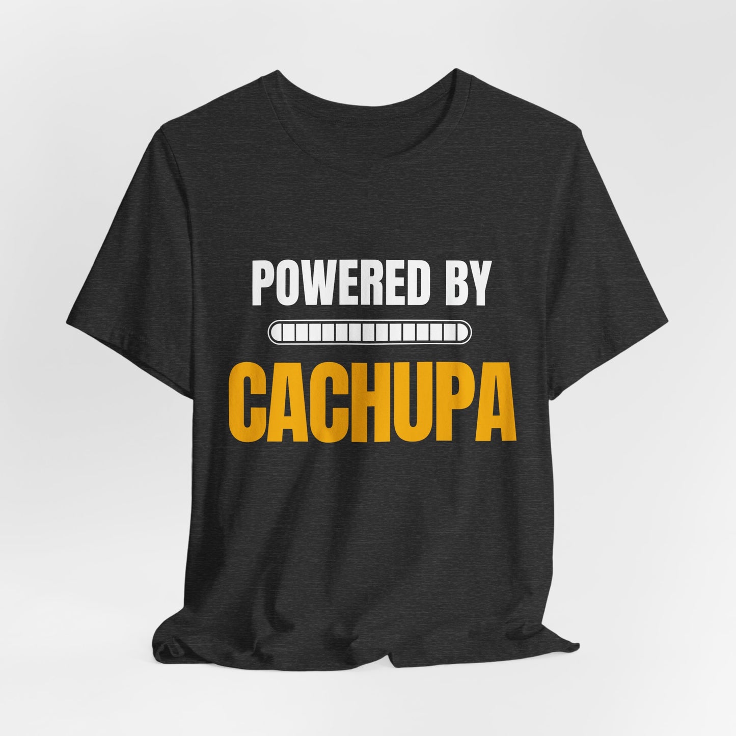 Powered by CACHUPA T-Shirt | Funny Cape Verde Food Shirt | Cabo Verde Gift | Unisex Graphic Tee