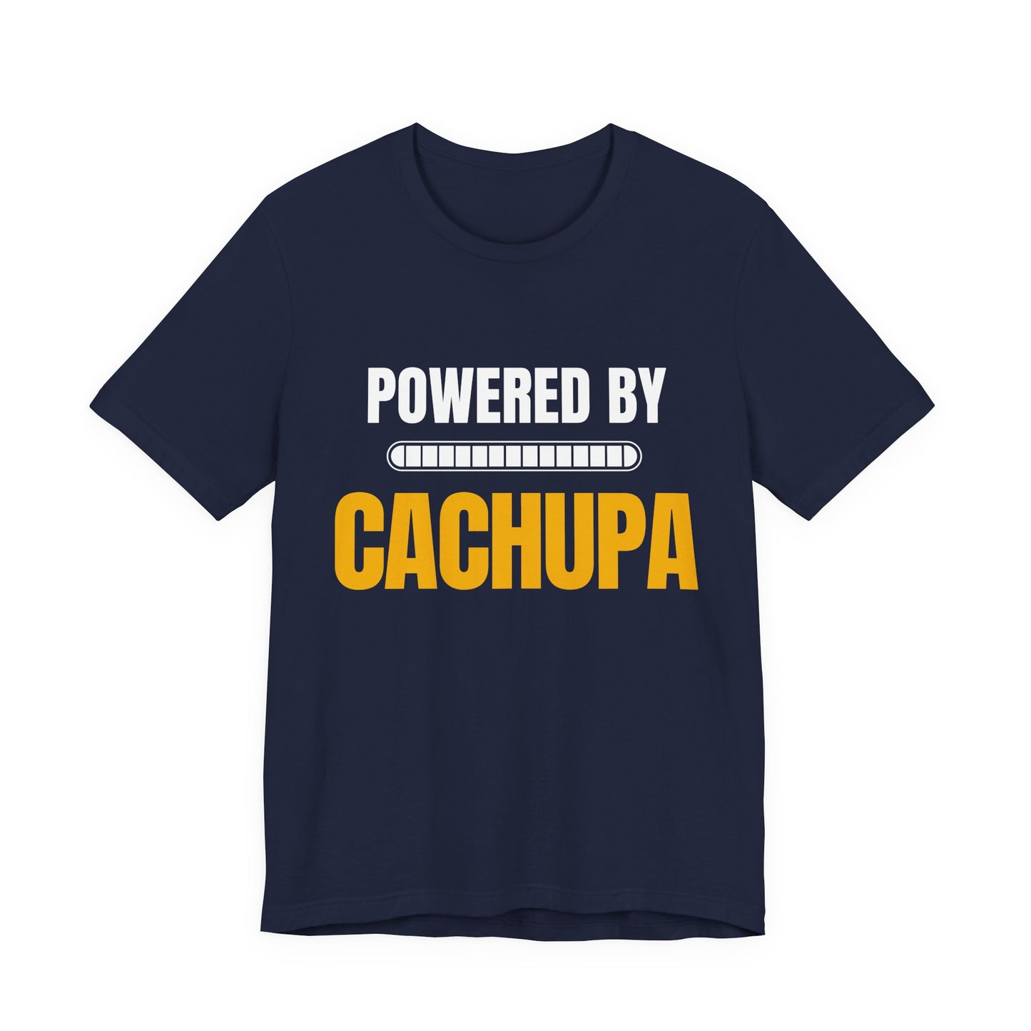 Powered by CACHUPA T-Shirt | Funny Cape Verde Food Shirt | Cabo Verde Gift | Unisex Graphic Tee