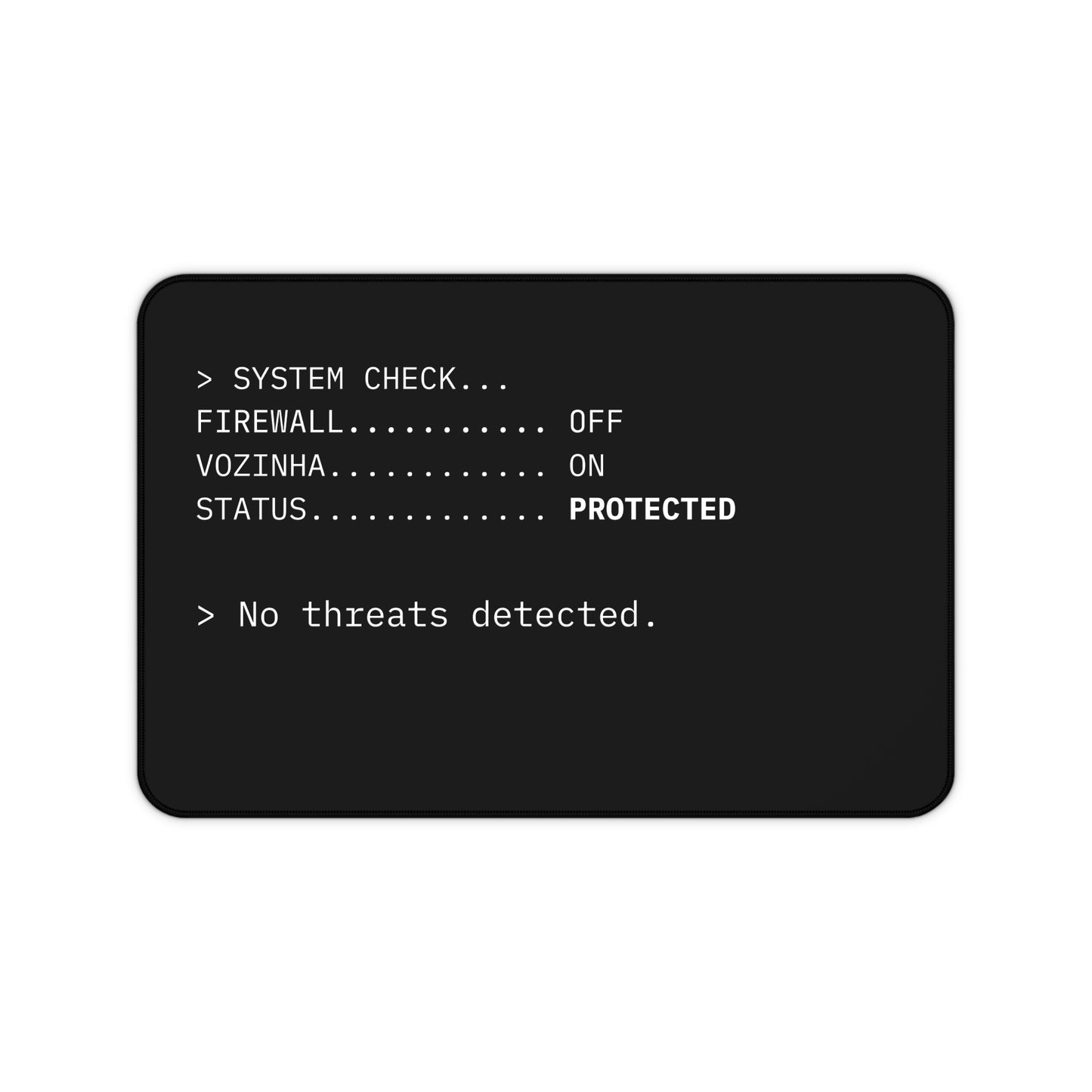Funny Desk Mat - Firewall: OFF I Vozinha: ON I Protected' Office Mouse Pad I Cape Verde