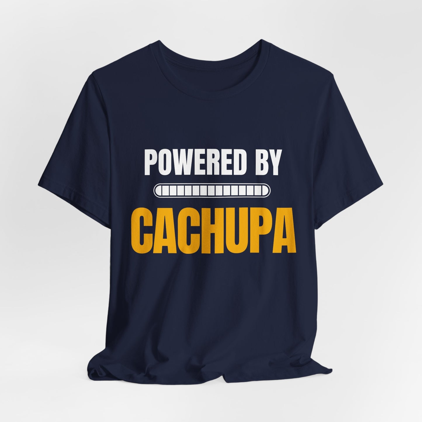 Powered by CACHUPA T-Shirt | Funny Cape Verde Food Shirt | Cabo Verde Gift | Unisex Graphic Tee