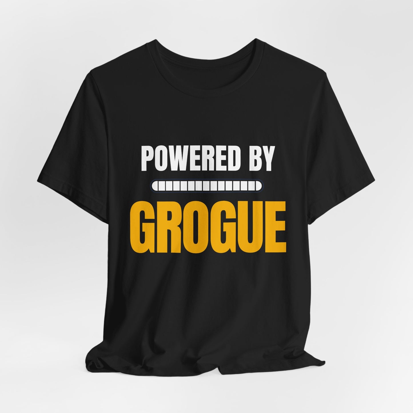 Powered by Grougue T-Shirt | Funny Cape Verde Food Shirt | Cabo Verde Gift | Unisex Graphic Tee